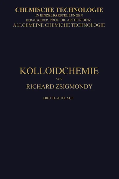 Обложка книги Kolloidchemie Ein Lehrbuch, Richard Zsigmondy