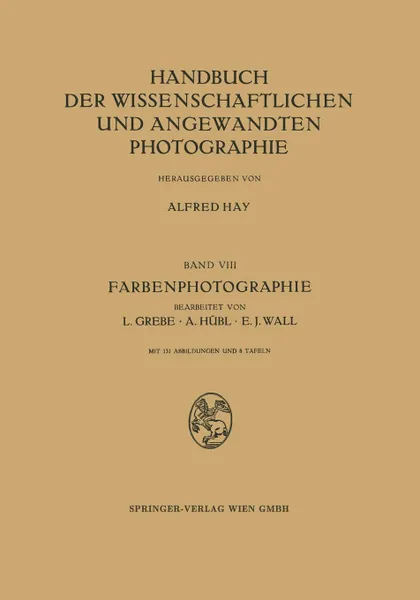 Обложка книги Farbenphotographie, L. Grebe, E. J. Wall