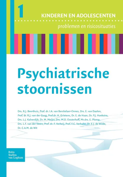 Обложка книги Psychiatrische stoornissen, R.J. Beerthuis, I.A. van Berckelaer-Onnes, E. van Daalen