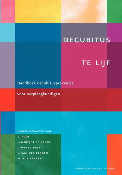 Обложка книги Decubitus te lijf, E. Poot, J. Mintjes-de Groot, J. Weststrate