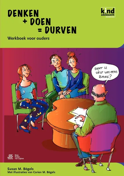 Обложка книги Denken + Doen . Durven - Werkboek Voor Ouders, S. M. B. Gels