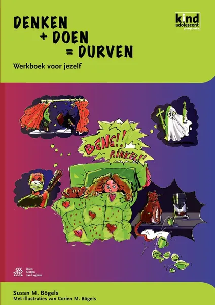 Обложка книги Denken + Doen . Durven - Werkboek Kind, S. M. B. Gels
