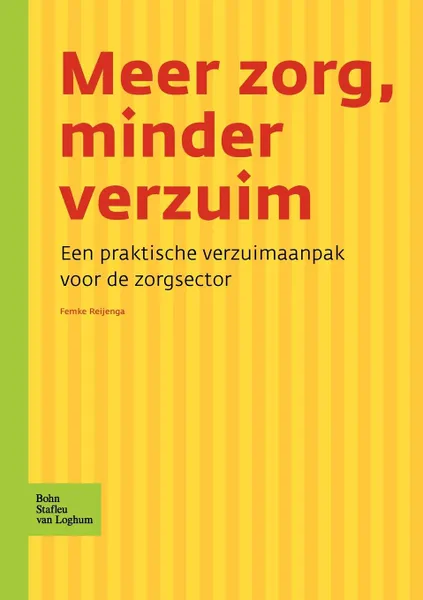 Обложка книги Meer zorg, minder verzuim., BSL Fictief