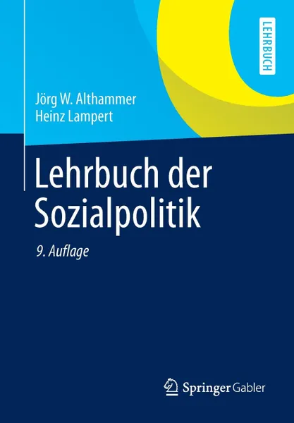 Обложка книги Lehrbuch der Sozialpolitik, Jörg W. Althammer, Heinz Lampert