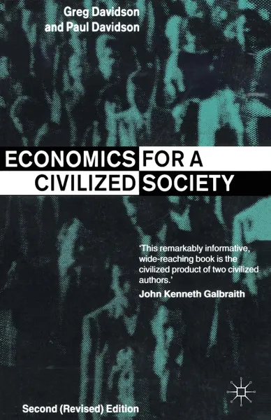 Обложка книги Economics for a Civilized Society, Greg Davidson, Paul Davidson