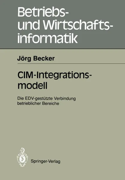 Обложка книги CIM-Integrationsmodell, Jörg Becker