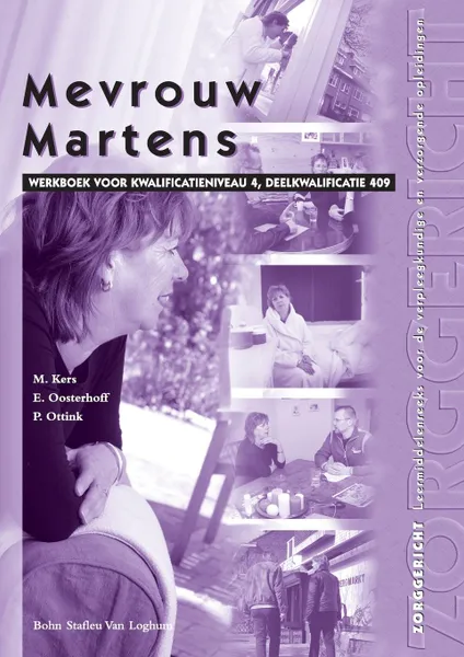 Обложка книги Mevrouw Martens WB. Deelkwalificatie 409, C. J. M. Cingel, J. Sevenhuijsen, J. H. Meteren