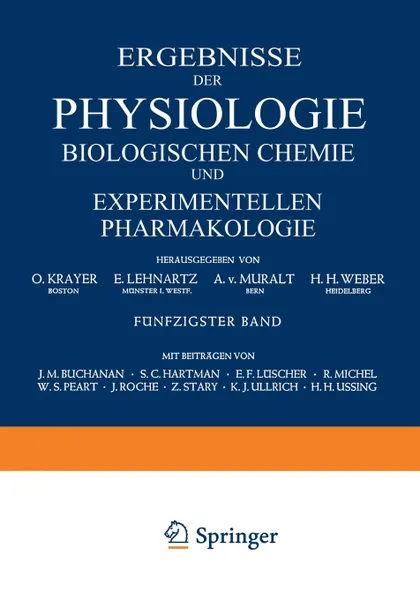 Обложка книги Ergebnisse der Physiologie Biologischen Chemie und Experimentellen Pharmakologie, O. Krayer, E. Lehnartz, A. v. Muralt