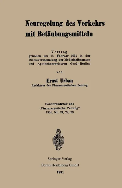 Обложка книги Neuregelung Des Verkehrs Mit Betaubungsmitteln, Ernst Urban