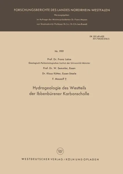 Обложка книги Hydrogeologie Des Westteils Der Ibbenburener Karbonscholle, Franz Lotze, W. Semmler, Klaus Kotter