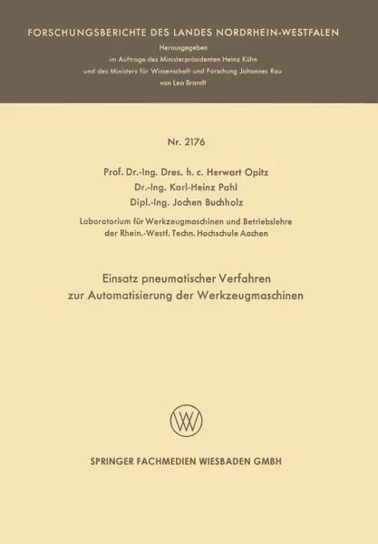 Обложка книги Einsatz Pneumatischer Verfahren Zur Automatisierung Der Werkzeugmaschinen, Herwart Opitz