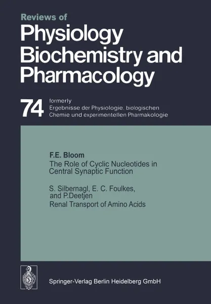 Обложка книги The Role of Cyclic Nucleotides in Central Synaptic Function / Renal Transport of Amino Acids, Floyd E. Bloom