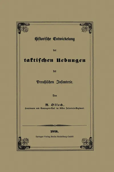 Обложка книги Historische Entwickelung Der Taktischen Uebungen Der Preussischen Infanterie, Karl Rudolf Von Ollech