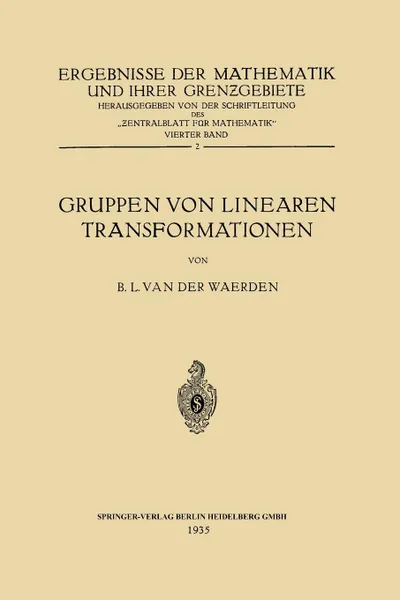 Обложка книги Gruppen Von Linearen Transformationen, Bartel Leendert Waerden