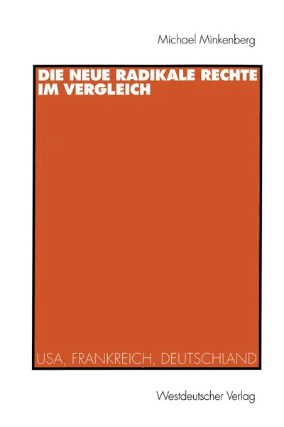 Обложка книги Die neue radikale Rechte im Vergleich, Michael Minkenberg