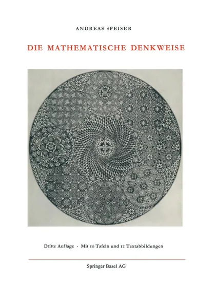 Обложка книги Die Mathematische Denkweise, Andreas Speiser