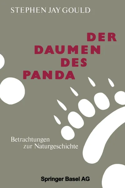 Обложка книги Der Daumen Des Panda. Betrachtungen Zur Naturgeschichte, Gould