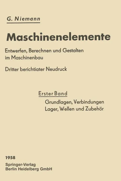 Обложка книги Grundlagen, Verbindungen, Lager Wellen Und Zubehor, Gustav Niemann, Hans Winter