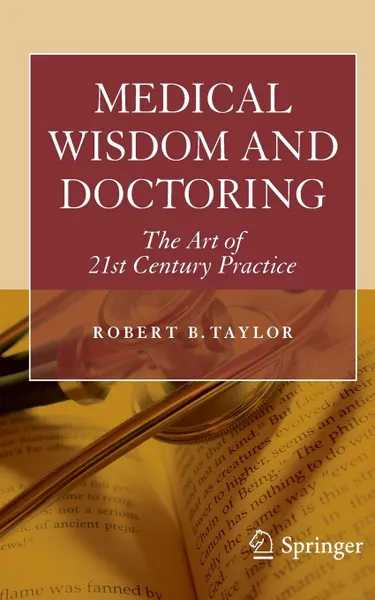 Обложка книги Medical Wisdom and Doctoring, Springer J.