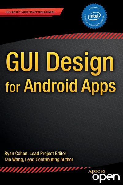 Обложка книги GUI Design for Android Apps, Ryan Cohen, Tao Wang