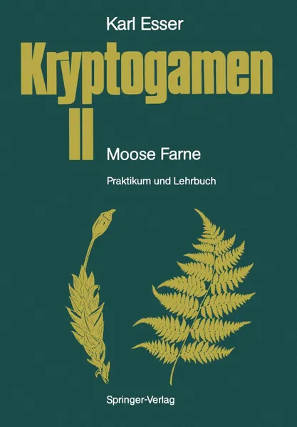 Обложка книги Kryptogamen II Moose . Farne, Karl Esser