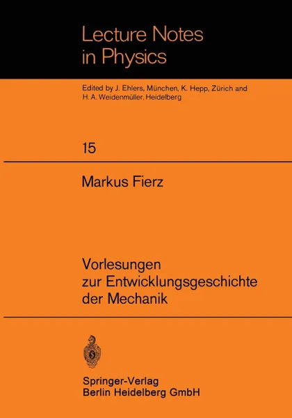 Обложка книги Vorlesungen zur Entwicklungsgeschichte der Mechanik, M. Fierz