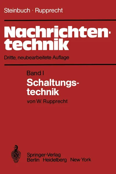 Обложка книги Nachrichtentechnik. Band 1: Schaltungstechnik, Karl Steinbuch, Werner Rupprecht