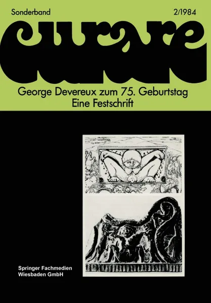 Обложка книги George Devereux Zum 75. Geburtstag Eine Festschrift, Ekkehard Schroder, Dieter H. Friessem