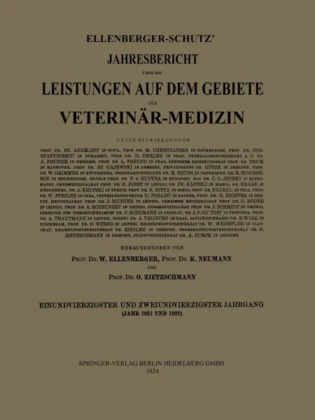 Обложка книги Ellenberger-Schutz' Jahresbericht Uber Die Leistungen Auf Dem Gebiete Der Veterinar-Medizin, Prof Dr W. Ellenberger, Prof Dr K. Neumann, Prof Dr O. Zietzschmann