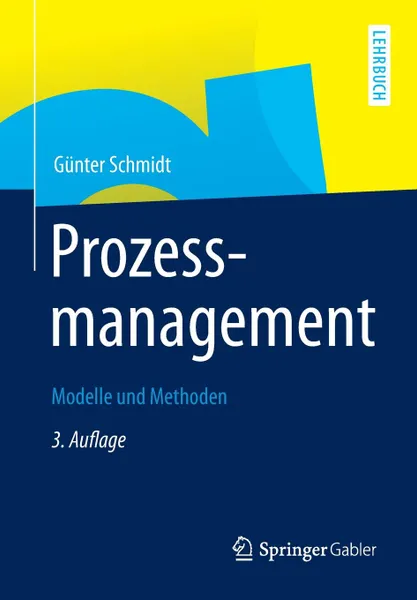 Обложка книги Prozessmanagement, Günter J. Schmidt