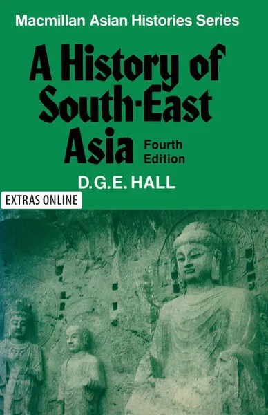 Обложка книги History of South East Asia, D.G.E. Hall