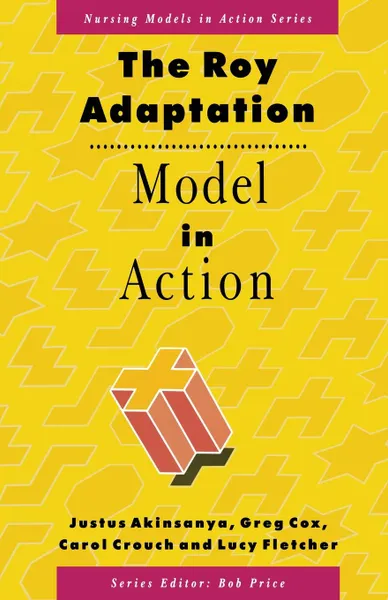 Обложка книги The Roy Adaptation Model in Action, Justus Akinsanya, Greg Cox, Carol Crouch