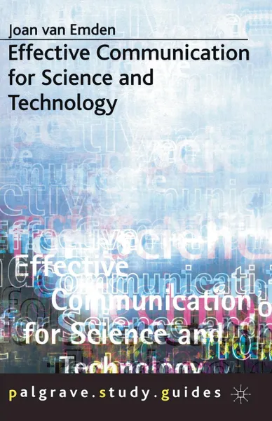 Обложка книги Effective Communication for Science and Technology, Joan van Emden