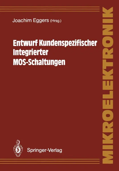 Обложка книги Entwurf Kundenspezifischer Integrierter MOS-Schaltungen, Joachim Eggers