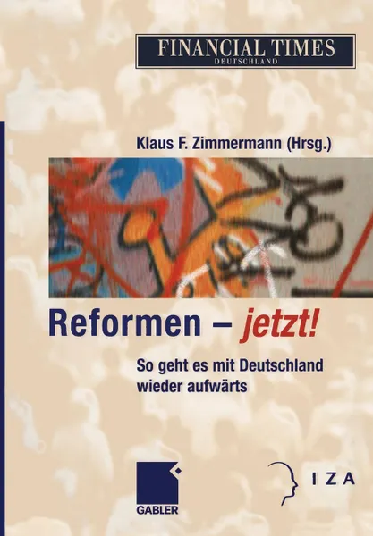 Обложка книги Reformen - jetzt!, Klaus F. Zimmermann