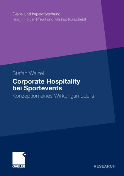 Обложка книги Corporate Hospitality bei Sportevents, Stefan Walzel