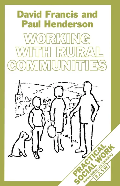 Обложка книги Working with Rural Communities, David Francis, Paul Henderson