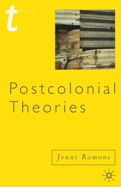 Обложка книги Postcolonial Theories, Jenni Ramone