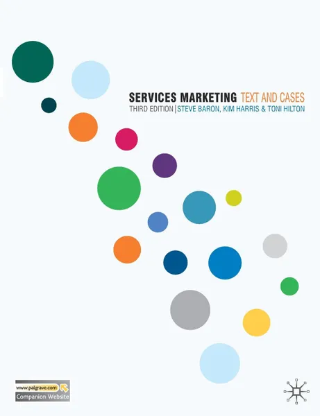 Обложка книги Services Marketing. Text and Cases, Steve Baron, Kim Harris, Toni Hilton