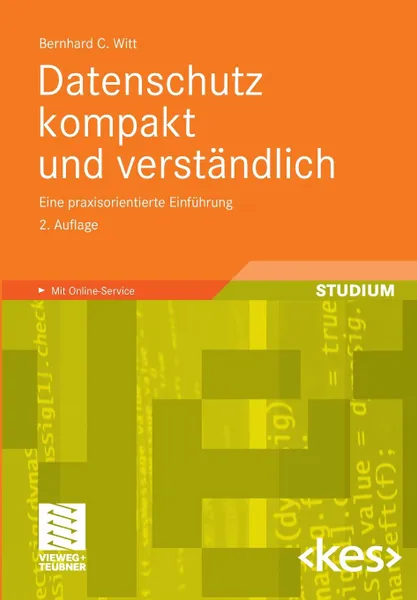 Обложка книги Datenschutz kompakt und verstandlich, Bernhard C. Witt