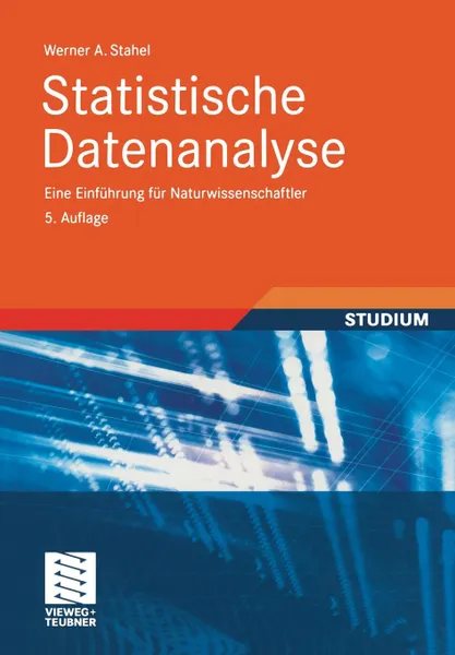 Обложка книги Statistische Datenanalyse, Werner Stahel
