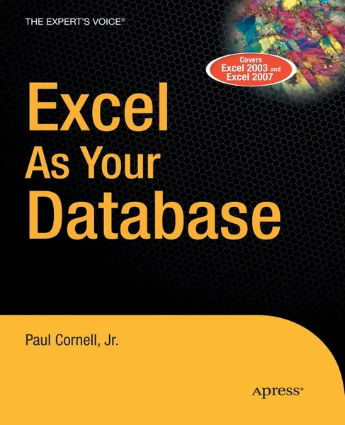 Обложка книги Excel as Your Database, Paul Cornell