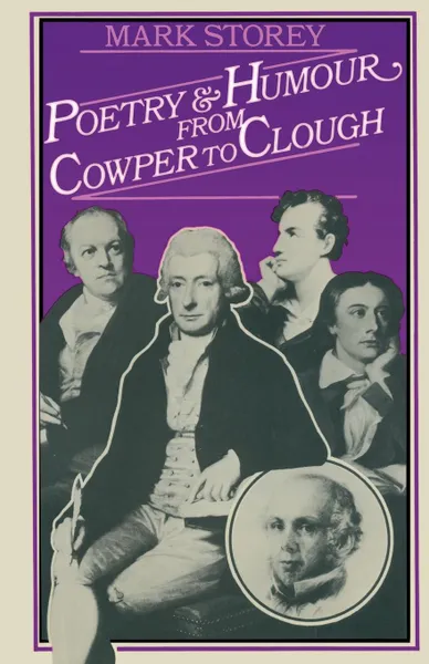 Обложка книги Poetry and Humour from Cowper to Clough, Mark Storey