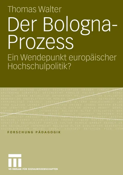 Обложка книги Der Bologna-Prozess, Thomas Walter