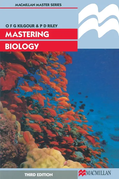 Обложка книги Mastering Biology, O.F.G. Kilgour, Peter Riley