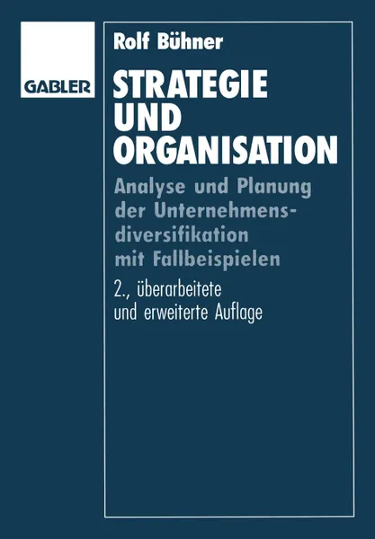 Обложка книги Strategie und Organisation, Rolf Bühner