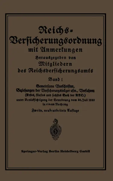 Обложка книги Reichs-Versicherungsordnung mit Anmerkungen, J. Springer