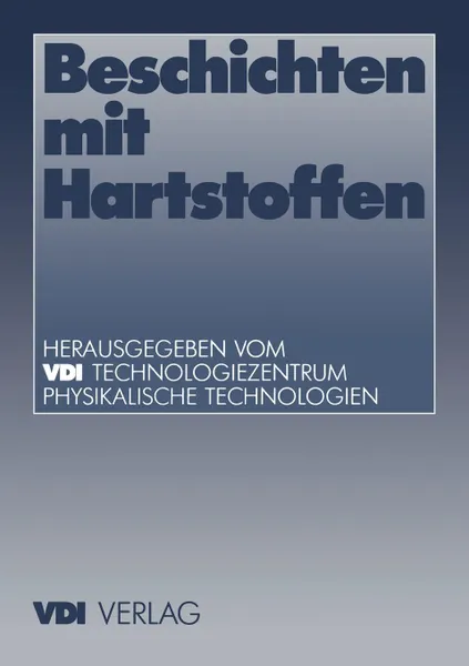 Обложка книги Beschichten mit Hartstoffen, J. Springer