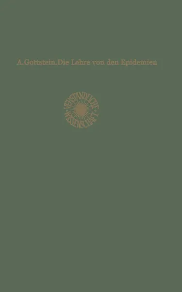 Обложка книги Die Lehre von den Epidemien, Adolf Gottstein