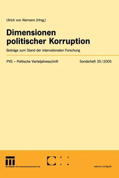 Обложка книги Dimensionen politischer Korruption, Ulrich von Alemann